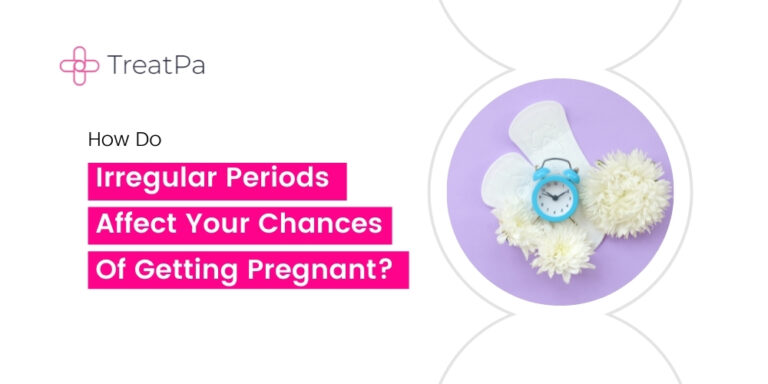 how-do-irregular-periods-affect-your-chances-of-getting-pregnant-treatpa